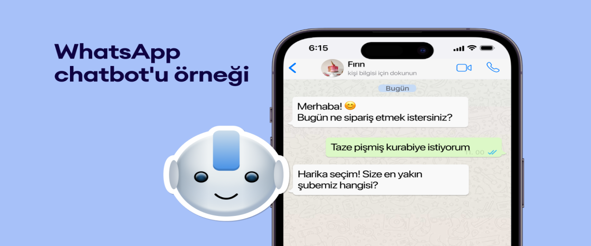 Chatbotlar Hakkında Bilmeniz Gerekenler: Chatbot Nedir, Neden Önemlidir?